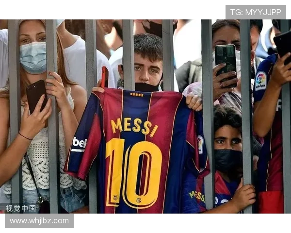 梅西回归巴萨传闻再起 球迷期待巨星重返诺坎普再战欧洲